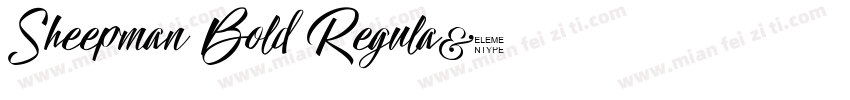 Sheepman Bold Regula字体转换